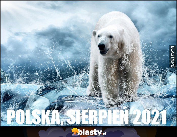 Polska, sierpień 2021