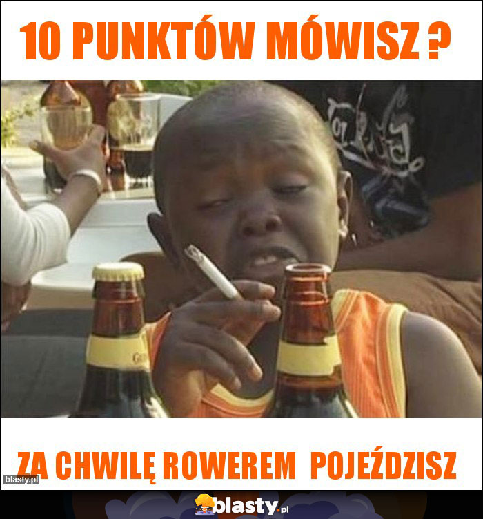 10 punktów mówisz ?