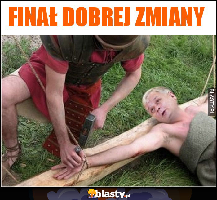 Finał Dobrej zmiany