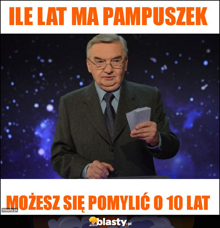 Ile lat ma Pampuszek
