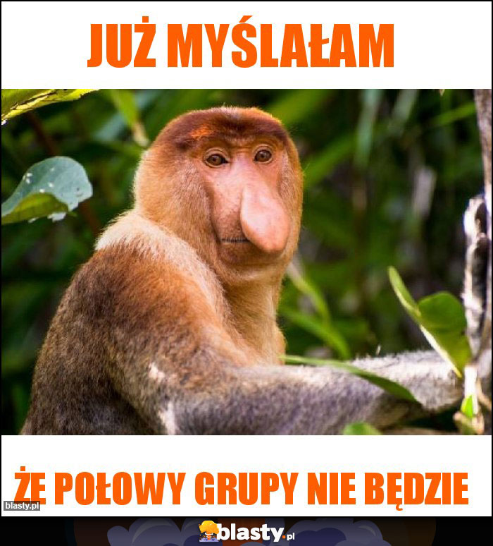 Już myślałam