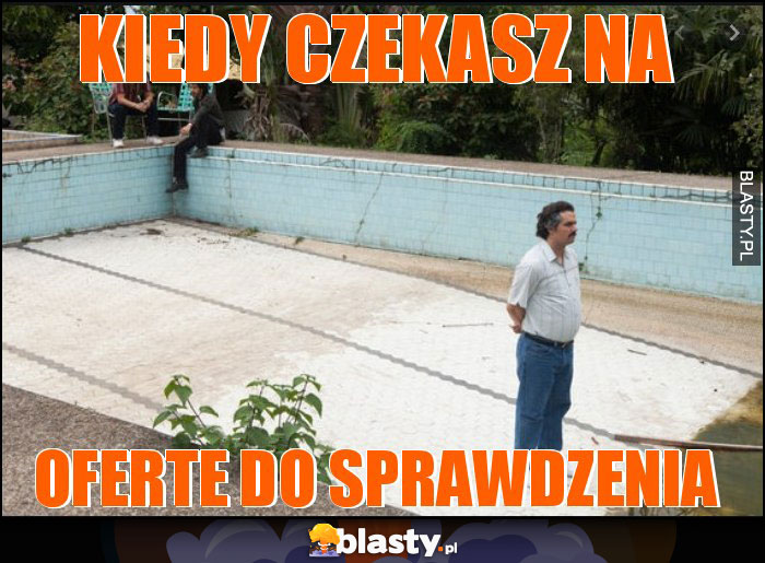 kiedy czekasz na