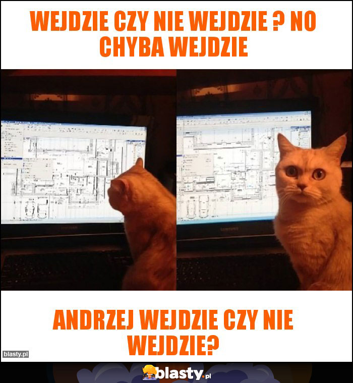 Wejdzie czy nie wejdzie ? No chyba wejdzie