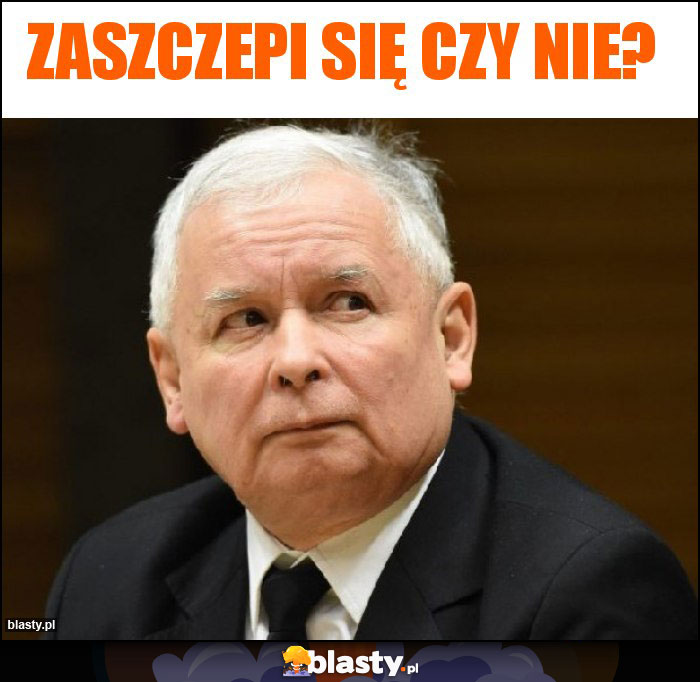 Zaszczepi się czy nie?