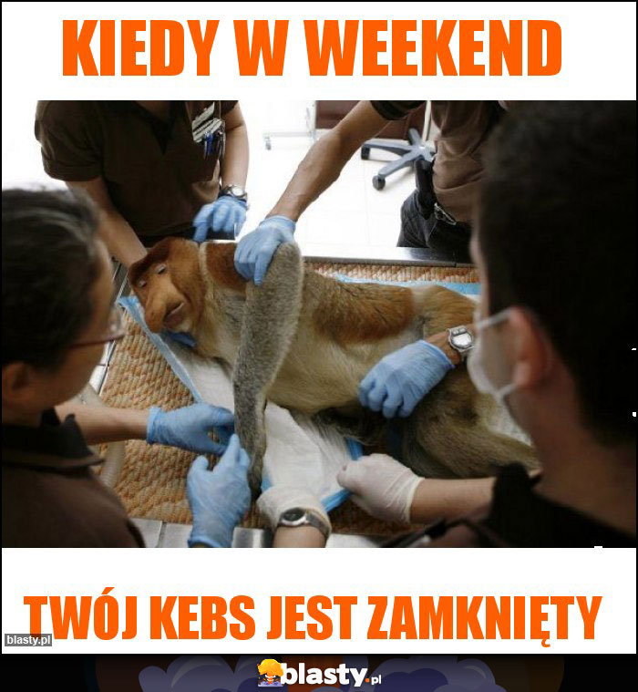 Kiedy w weekend