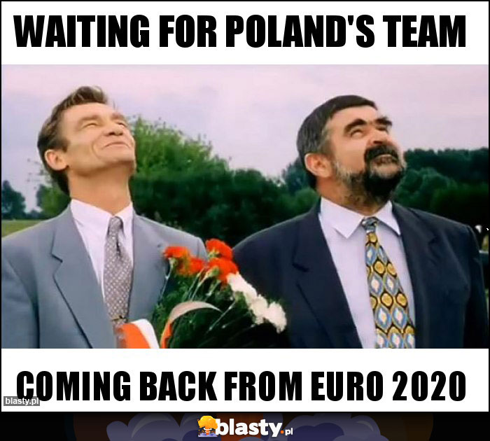 Waiting for poland's team