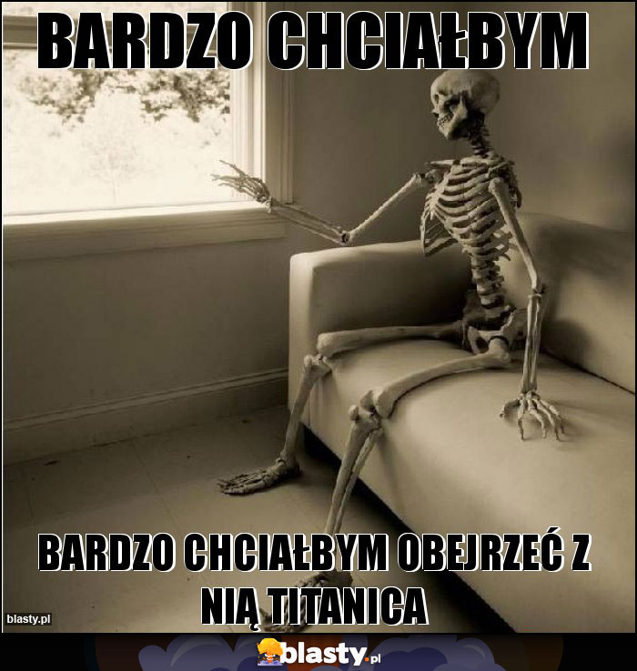 Bardzo chciałbym