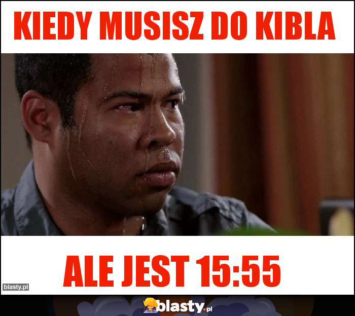 kiedy musisz do kibla