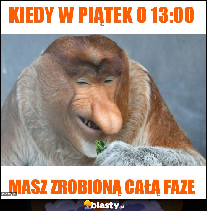 kiedy w piątek o 13:00