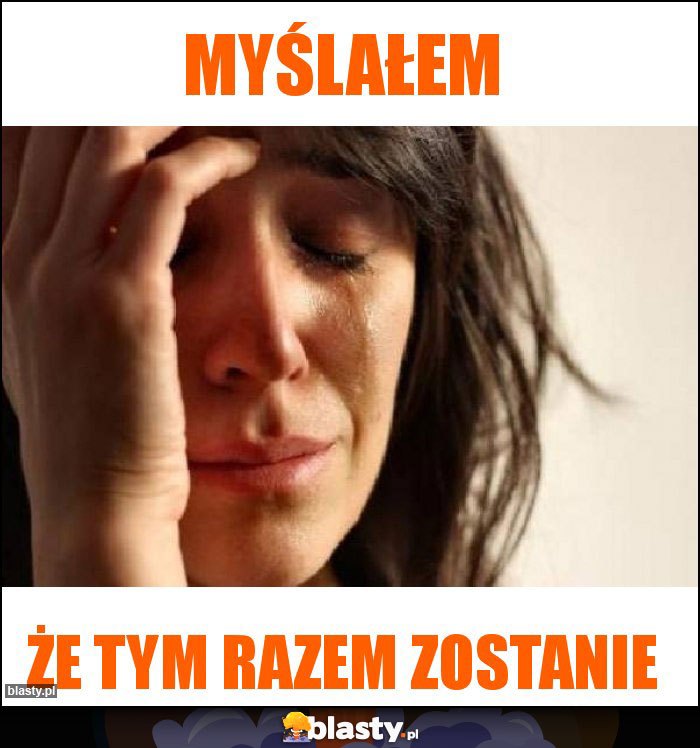 Myślałem