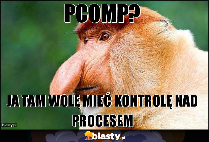 PCOMP?