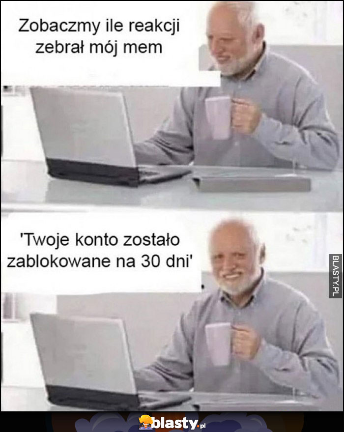 Dziwny pan ze stocku: zobaczymy ile reakcji zebrał mój mem, twoje konto zostało zablokowane na 30 dni