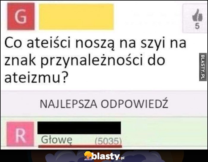 Co ateiści noszą na szyi na znak przynależności do ateizmu? Głowę