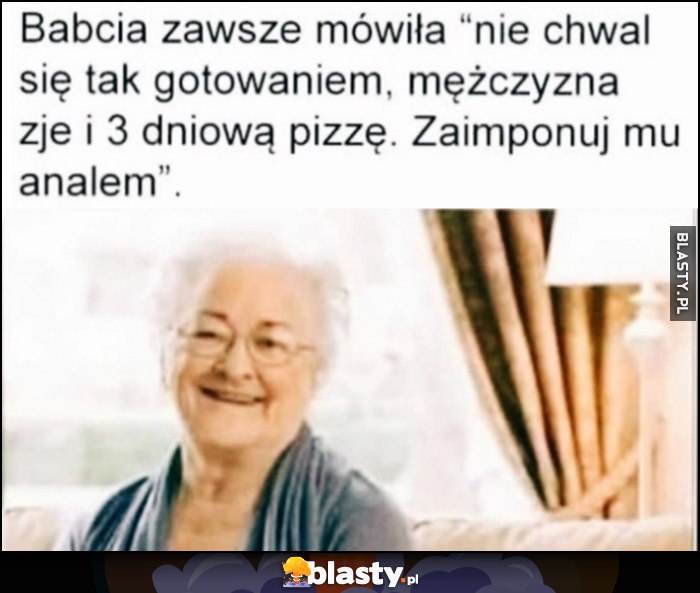 Babcia zawsze mówiła 